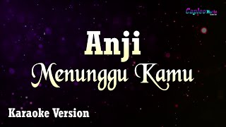 Anji  Menunggu Kamu Karaoke Version [upl. by Neelear]