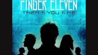 Finger Eleven  Them vs You vs Me [upl. by Enreval671]