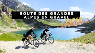 Route des grandes Alpes en vélo Gravel  800km 21 500MD [upl. by Blankenship]