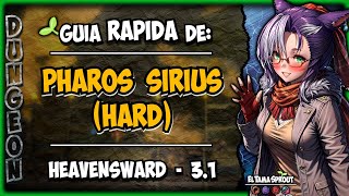 🌱 FFXIV HW  Guía de PHAROS SIRIUS HARD en ESPAÑOL  Healer POV [upl. by Anglo30]