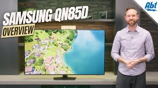 Samsung QN85D Series Neo QLED TV Overview [upl. by Crabb855]