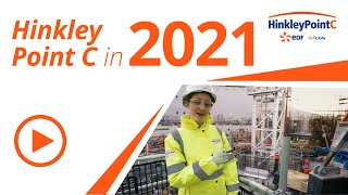 2021 at Hinkley Point C  End of Year Film [upl. by Divadnahtanoj]