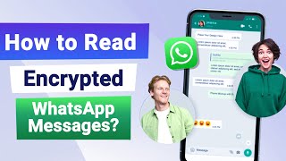 2024 Updated How to Read Encrypted Messages in WhatsApp [upl. by Miun353]