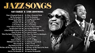 Jazz Songs 50s 60s 70s 🎷Frank Sinatra Louis Armstrong Ray Charles Nat King Cole Norah Jones [upl. by Dumm483]