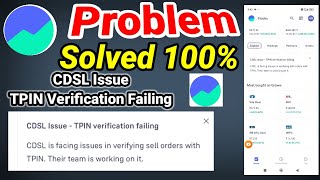 CDSL Issue TPIN verification failing Grow app  TPIN verification failing problem solved [upl. by Landan248]