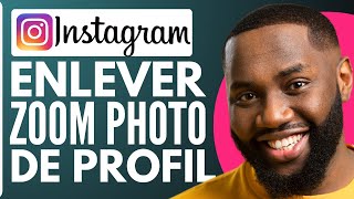 Comment Enlever Le Zoom Sur La Photo De Profil Instagram  2024 [upl. by Nyvar]