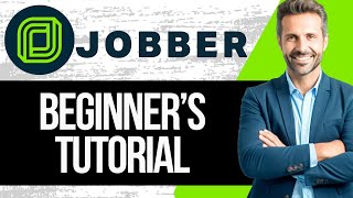 Jobber Tutorial for Beginners  How to Use Jobber [upl. by Eiger831]