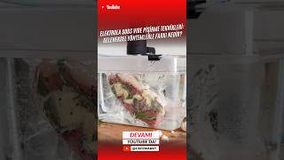 Sous Vide Tekniği Nedir Nasıl Yapılır sousvide [upl. by Corly]