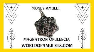 MONEY AMULET Magnatron Opulencia The Ultimate Money and Wealth Amulet Unleash the Power of Abundance [upl. by Erdnaid]