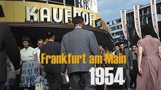 Frankfurt  M 1954 u 1959 in color amp HD [upl. by Mason542]