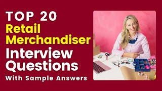 Retail Merchandiser Interview Questions and Answers for 2024 [upl. by Neeloc]