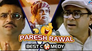 Paresh Rawal Best Comedy  Comedy Scenes  Bollywood Movies [upl. by Nevuer]