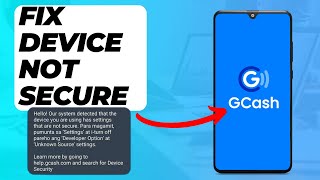 How To Fix GCash Device Is Not Secure Quick amp Easy [upl. by Procter]