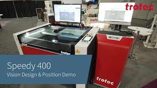 Trotec Laser Speedy 400 with Vision Design amp Position Demo [upl. by Treboh]