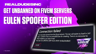 HOW TO GET UNBANNED ON FIVEM SERVERS EULEN SPOOFER [upl. by Gretal]