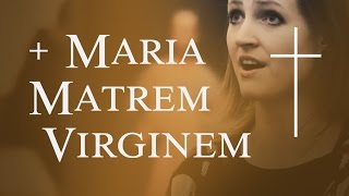 Maria Matrem Virginem  Schola Ventuno [upl. by Aikimat750]