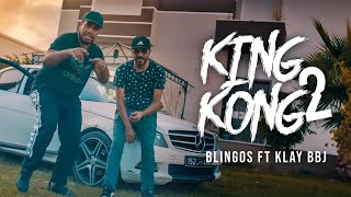 Blingos ft Klay Bbj  King Kong 2 Clip Officiel [upl. by Rotsen]