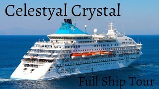 Celestyal Crystal  Full Ship Tour [upl. by Tsirhc]