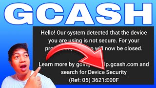 GCASH PROBLEM DEVICE SECURITY [upl. by Om616]