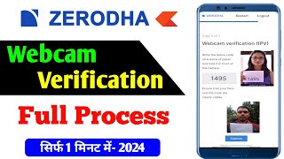 Zerodha Webcam ipv not Working  Zerodha me Webcam Verification kaise kare  webcam Verification [upl. by Suissac]